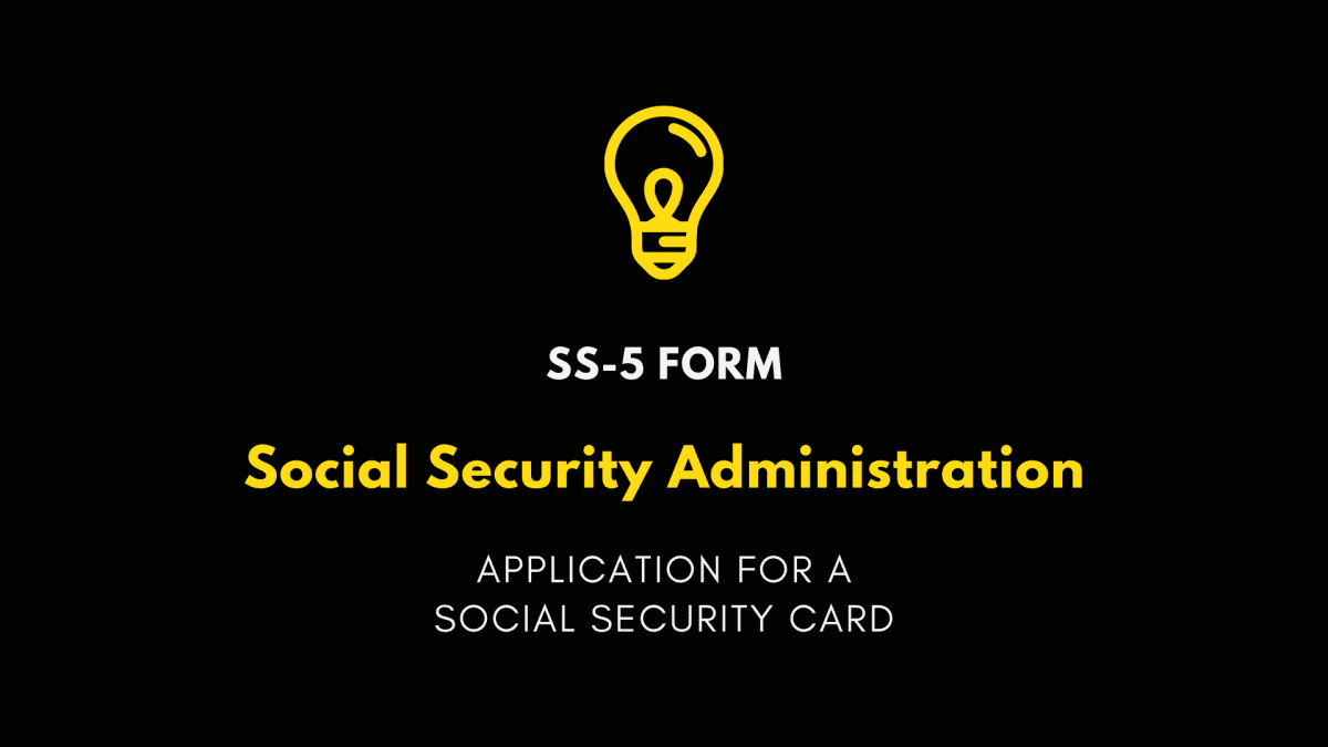 SS-5 Form, Social Security Administration Application for a Social Security Card