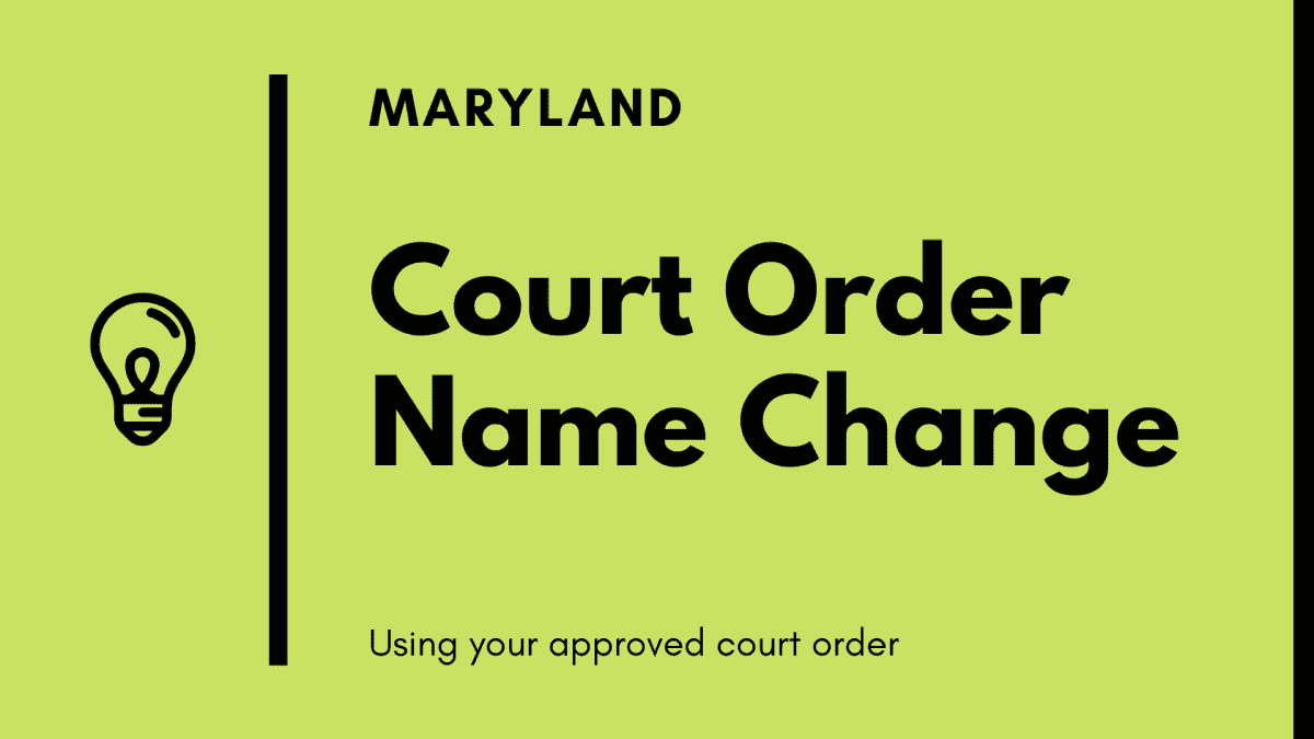 Maryland court order name change